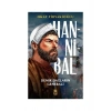 Hannibal, Demir Dağların Generali - Okay Tiryakioğlu