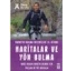 Haritalar ve Yön Bulma: Hayatta Kalma Becerileri El Kitabı - Bear Grylls