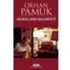 Hatıraların Masumiyeti - Orhan Pamuk