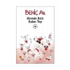 Havada Asılı Kalan Top - Behiç Ak