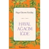 Hayal Ağacım Iğde - Bige Güven Kızılay