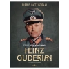 Heinz Guderian - Pier P. Battistelli