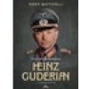 Heinz Guderian - Pier P. Battistelli