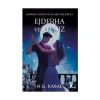Hepimiz Gökyüzü Olmak İstedik 2.5 - Ejderha ve Yıldız - N. G. Kabal