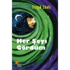 Her Şeyi Gördüm - Irmak Zileli