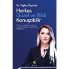 Herkes Güzel ve Etkili Konuşabilir - Tuğba Dalkılıç