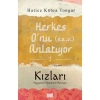 Herkes O’nu (S.a.v.) Anlatıyor - 2 - Hatice Kübra Tongar