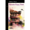Hevesin Kaçış Yönü - Gökhan Yılmaz
