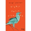 Hiçbir Yerin Ortasında - Ezgi Polat