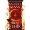 Hilal Şehir - Sarah J. Maas