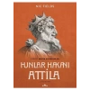 Hunlar Hakanı Attila - Nic Fields