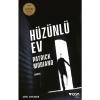 Hüzünlü Ev - Patrick Modiano