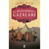 Hz. Muhammedin Gazaları - Ahmet Refik
