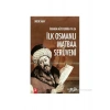 İbrahim Müteferrika Ya Da İlk Osmanlı Matbaa Serüveni (1726 - 1746) - Orlin Sabev