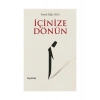 İçinize Dönün