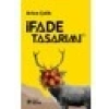 Ifade Tasarımı - Arkın Çelik