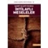İhtilaflı Meseleler - Hasip Asutay
