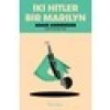 Iki Hıtler Bir Marilyn - Adam Andrusier