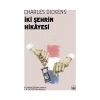 İki Şehrin Hikayesi - Charles Dickens