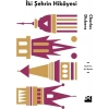 İki Şehrin Hikayesi - Charles Dickens