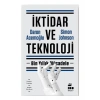 İktidar ve Teknoloji - Daron Acemoğlu - Simon Johnson