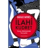 İlahi Kudret - Natalie Haynes