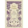 Ilahi Vuslat – Feride Deniz