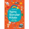 İlginç Sorular Kitabı 2 (Çiftlik - Mutfak - Uzay - Ev - Taşıtlar)