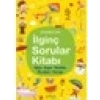 İlginç Sorular Kitabı - Bahçe, Banyo, Meslekler, Hastane (Ciltli)