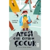 İlk Genç Timaş Ateşi Geri Getiren Çocuk - Ledicia Costas