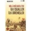 İlk İşgaller İlk Direnişler - Haluk Selvi