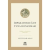 İmparatorluğun Tuna Donanması - Seyfullah Aslan