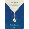 İndigo Kitap Her Şeyle Savaşamazsın Özgür Bacaksız Ciltsiz Eser 192 Sayfa