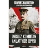 İngiliz Komutan Anlatıyor - Charles Harington 320 Sayfa