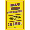 İnsanları Etkilemek Süpergücünüzdür - Zoe Chance