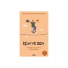 İşim ve Ben: Meslek Seçiminden Önce Okunacak Kitap - Yıldız Hacıevliyagil Cüceloğlu