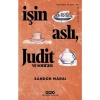 İşin Aslı, Judit ve Sonrası - Sándor Márai