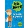 İşte Mert! - Arkadaş Ziyareti - Başkalarını Düşünmek - Sally Rippin