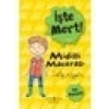 Işte Mert! – Midilli Macerası – Pes Etmemek - Sally Rippin