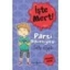 İşte Mert!: Parti Davetiyesi - Anlayışlı Olmak - Sally Rippin