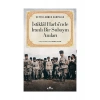 İstiklal Harbi’nde İranlı Bir Subayın Anıları - Seyyid Ahmed Canpulad