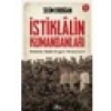 İstiklalin Kumandanları 1 - Selim Erdoğan 224 Sayfa