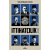 Ittihatçılık - Süleyman Tekir 432 Sayfa