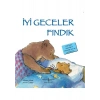 İyi Geceler Fındık İlk Okuma Kitaplarım - Miriam Moss