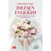 Iyileşen Evliliğim / Hatice Kübra Tongar