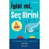 İyisi Mi, Seç Birini - Lindsey Daly