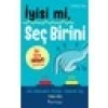 İyisi Mi, Seç Birini - Lindsey Daly