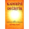 Kaderini Değiştir - Güneş Tan
