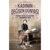 Kadının Değişen Dünyası - Ayşen Müderrisoğlu