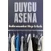 Kahramanlar Hep Erkek - Duygu Asena